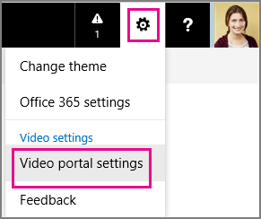 Video Portal Settings option in O365 Settings menu