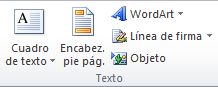 El grupo Texto en la pestaña Insertar en la cinta de opciones de Excel 2010.